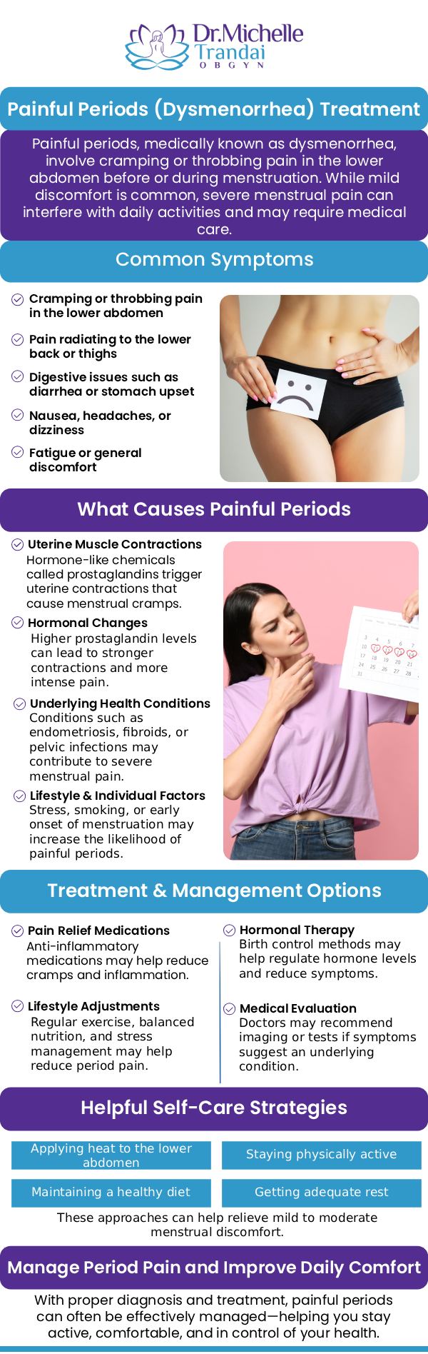 If you are having painful periods during your menstrual cycle, Doctor Michelle Trandai can help. She offers care and treatments to help relieve the pain and struggles related to menstrual periods. Come see her at 5449 N Broadway, Chicago, IL 60640 or schedule an appointment online. Call us for more information.